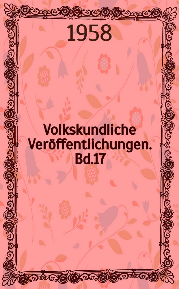 Volkskundliche Ver&ouml;ffentlichungen. Bd.17 : Romanusb&uuml;chlein