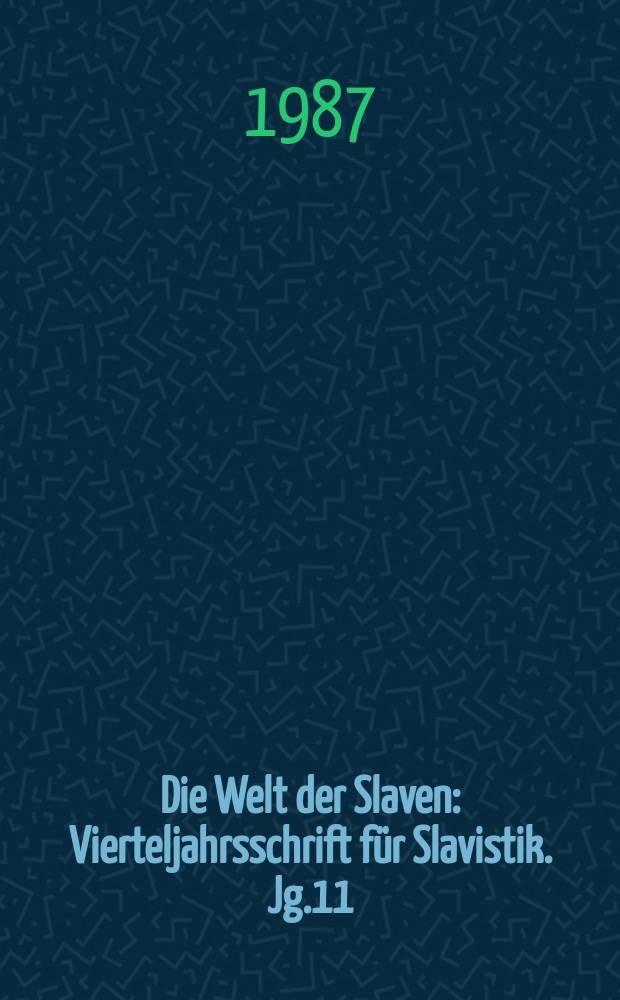 Die Welt der Slaven : Vierteljahrsschrift für Slavistik. Jg.11(32) 1987, H.2