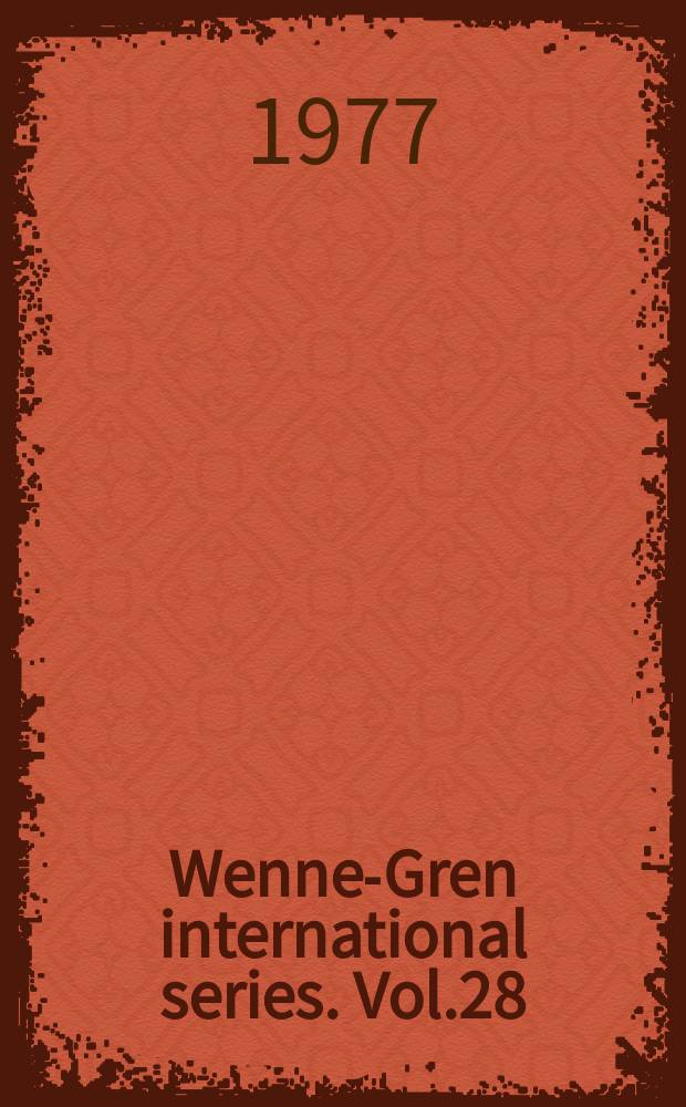 Wenner- Gren international series. Vol.28 : Physical work and effort