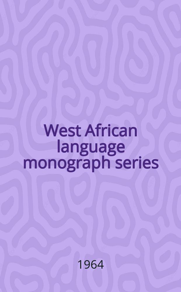 West African language monograph series