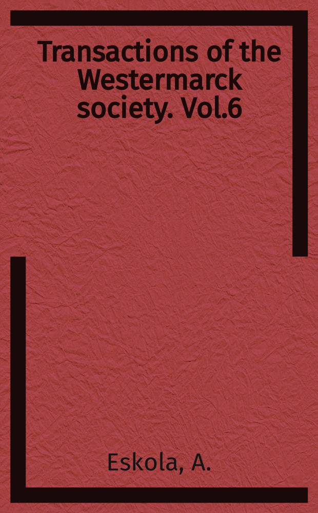 Transactions of the Westermarck society. Vol.6 : Social influence and power in two-person groups