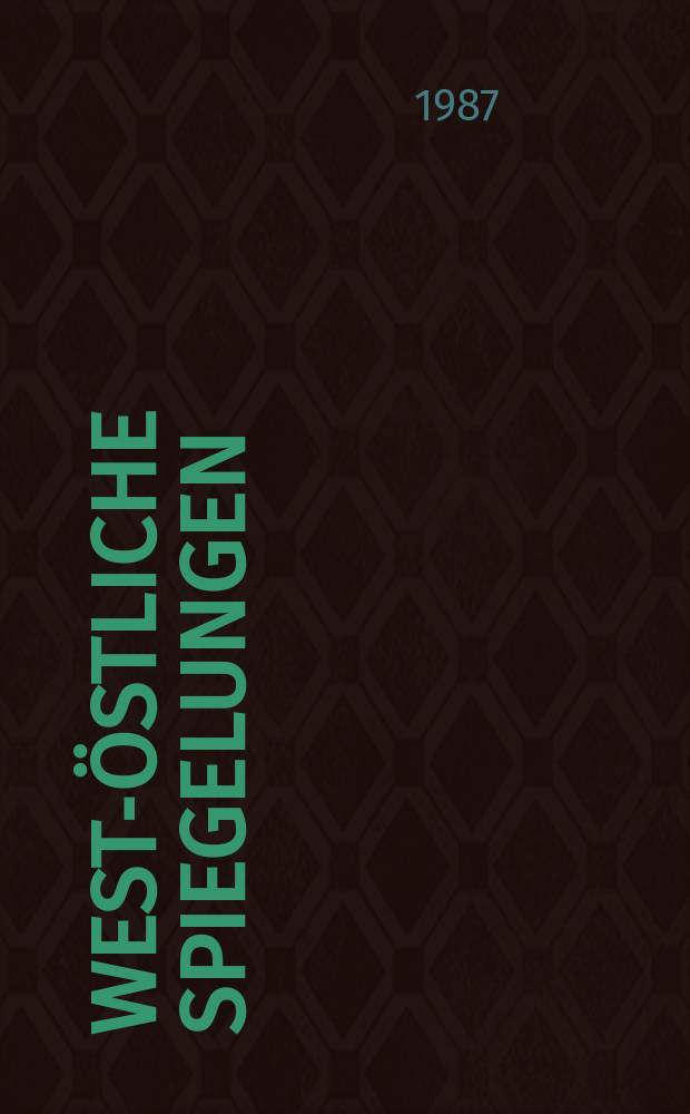 West-östliche Spiegelungen : Russen u. Rußland aus dt. Sicht u. Deutsche u. Deutschland aus russ. Sicht von den Anfängen bis zum 20. Jh. Wuppertaler Projekt zur Erforschung der Geschichte dt.-russ. Fremdenbilder. Bd.2 : Russen u. Rußland aus deutscher Sicht