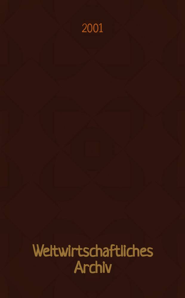 Weltwirtschaftliches Archiv : Ztschr. für allgm. u. spez. Weltwirtschaftslehre. Bd.137, H.3