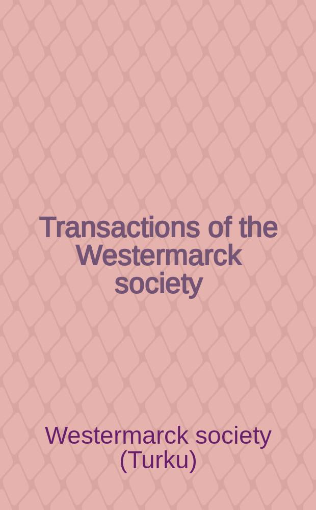 Transactions of the Westermarck society