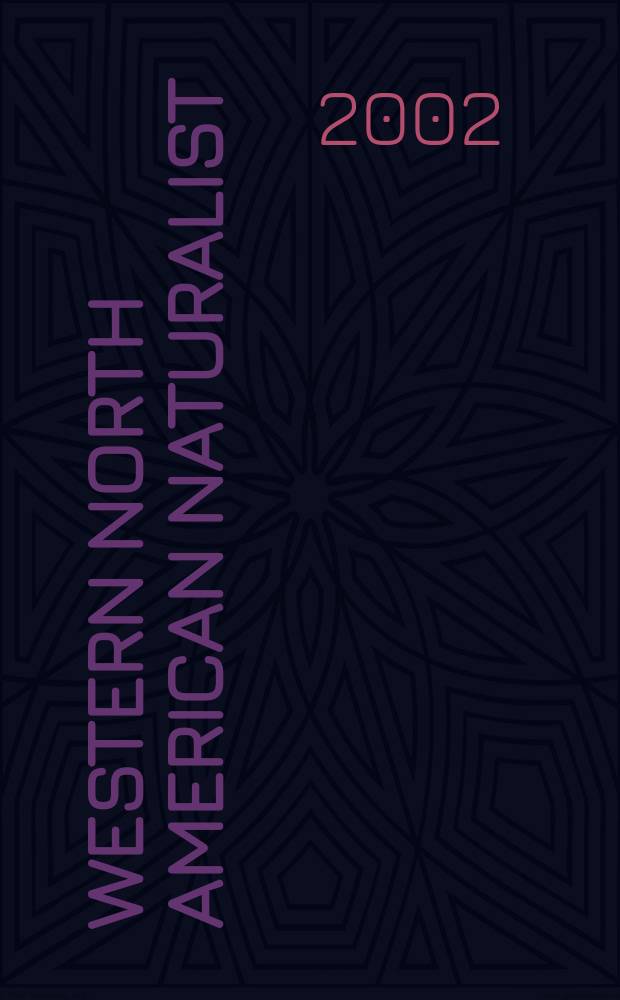 Western North American naturalist : Form. Great basin naturalist. Vol.62, №2