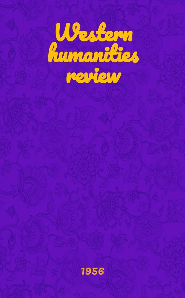 Western humanities review : Publ. by the Univ. of Utah
