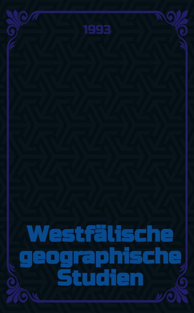 Westfälische geographische Studien