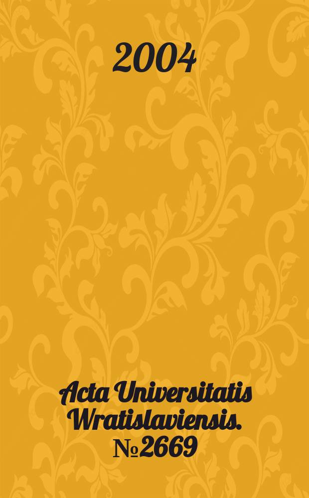 Acta Universitatis Wratislaviensis. №2669 : O nauce i sztuce