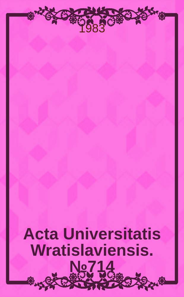 Acta Universitatis Wratislaviensis. №714 : Polish scientific Spitsbergen expedition 1970-1974