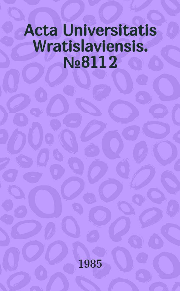 Acta Universitatis Wratislaviensis. №811[2] : Teoretyczne i metodologiczne problemy porado znawstwa