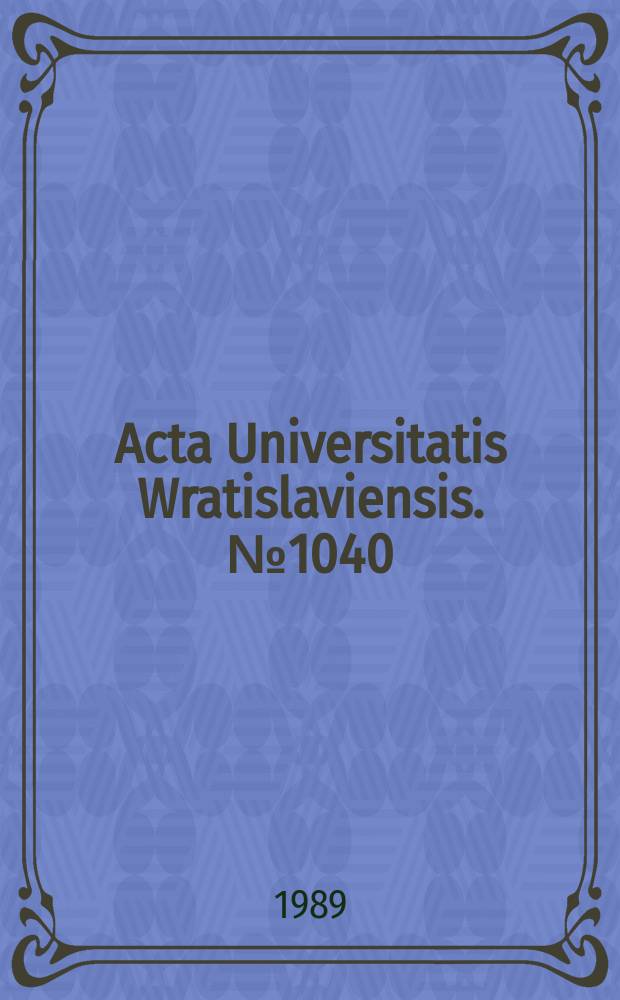 Acta Universitatis Wratislaviensis. №1040 : Teoretyczne problemy kalkowania