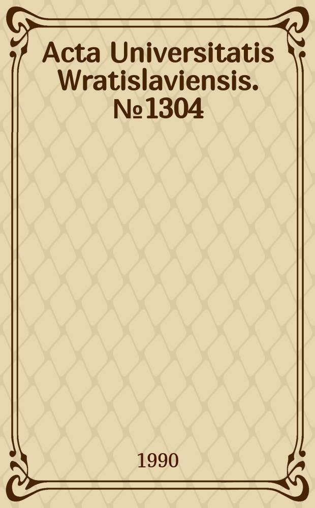 Acta Universitatis Wratislaviensis. №1304 : Problematyka badawcza prawa ochrony środowiska