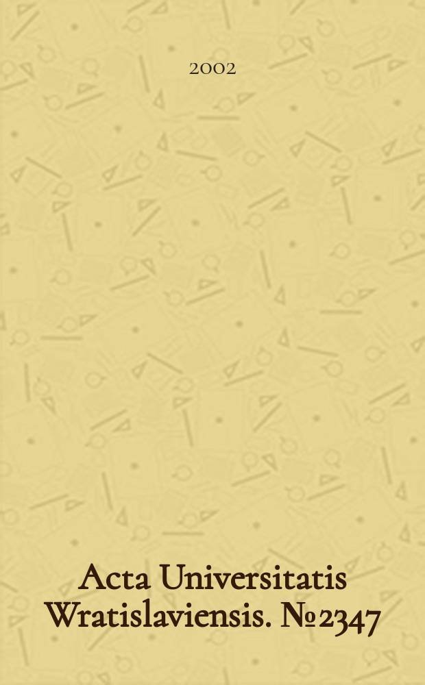 Acta Universitatis Wratislaviensis. №2347 : Public relations w teorii i praktyce