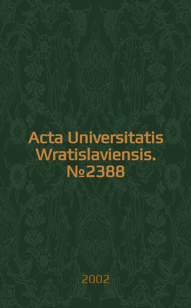 Acta Universitatis Wratislaviensis. №2388 : Cztery początki