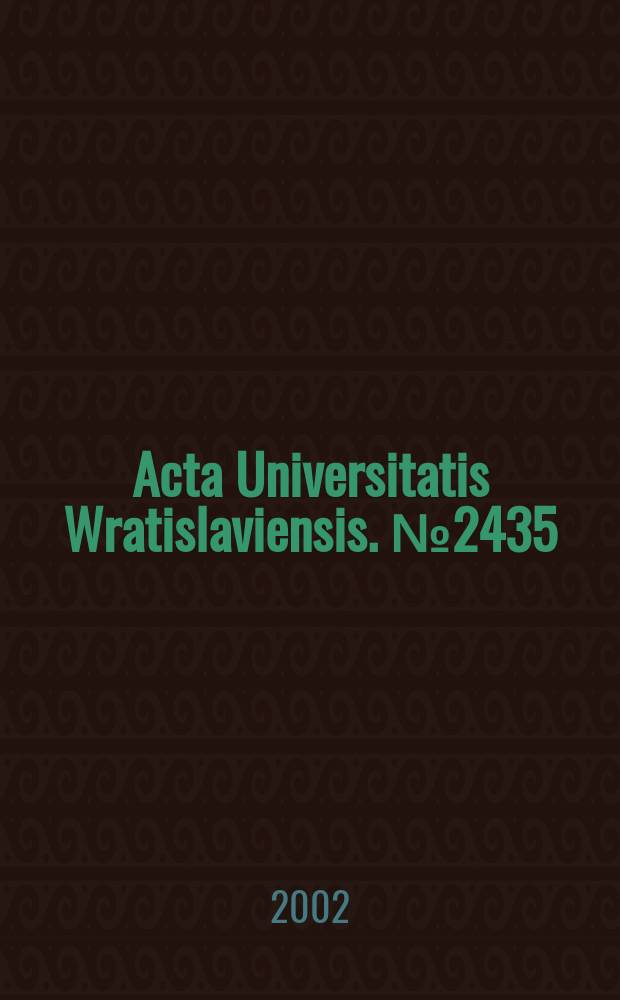 Acta Universitatis Wratislaviensis. №2435 : Ustawa o dostępie ..