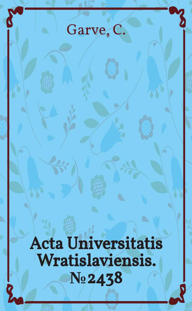 Acta Universitatis Wratislaviensis. №2438 : Rozprawy popularno filozoficzne