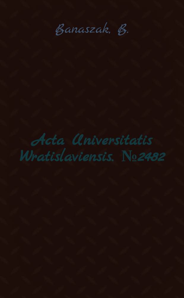 Acta Universitatis Wratislaviensis. №2482 : Einführung in das polnische Verfassungsrecht