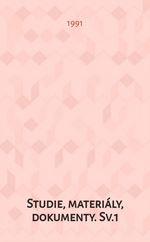 Studie, materiály , dokumenty. Sv.1 : Osud židů v protektorátu 1939-1945