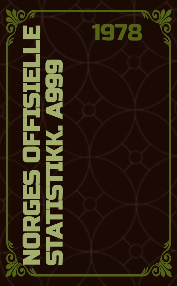 Norges offisielle statistikk. A999