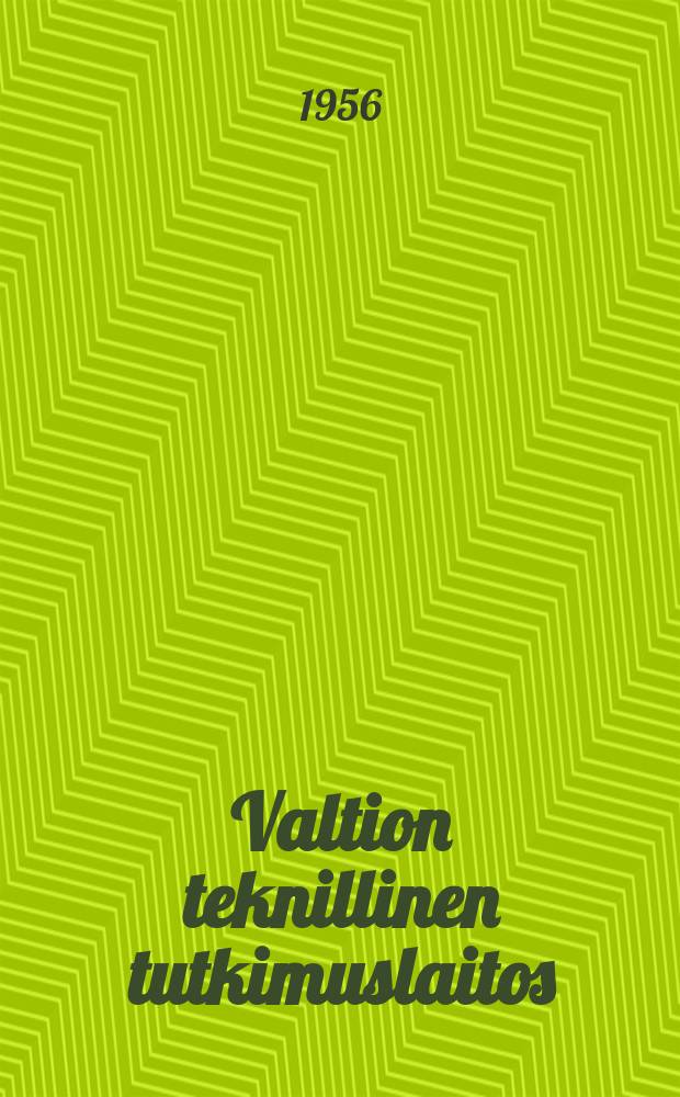 Valtion teknillinen tutkimuslaitos : Tiedotus. 1 : Co₂ - menetelmä valimossa