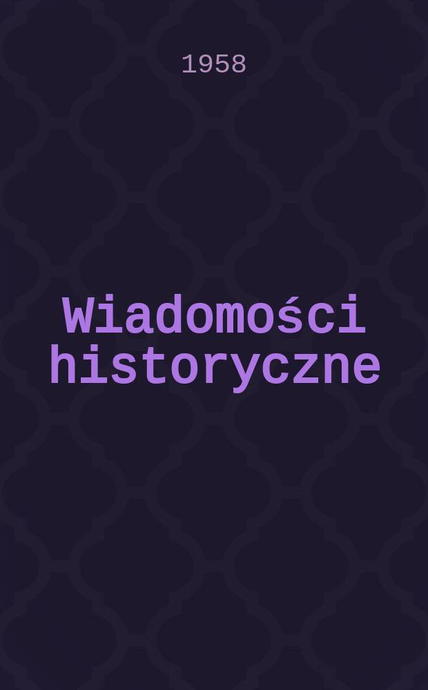 Wiadomości historyczne