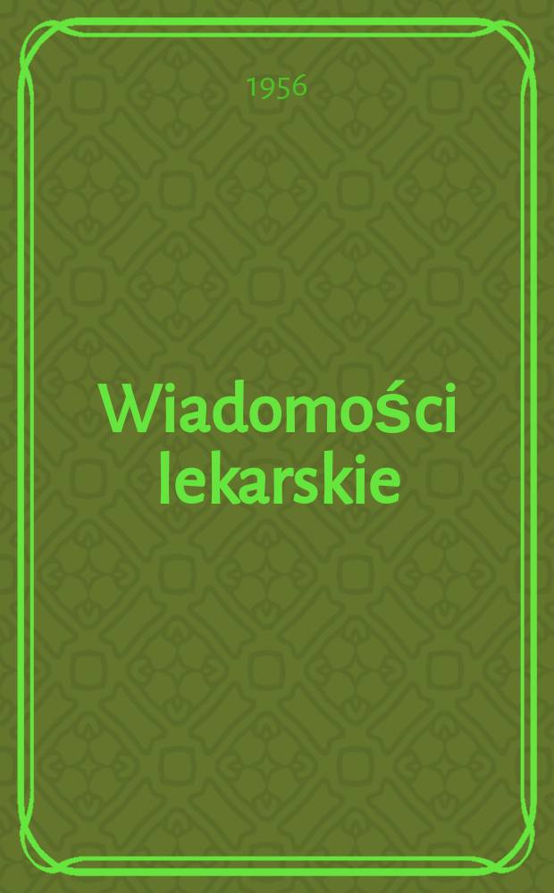 Wiadomości lekarskie
