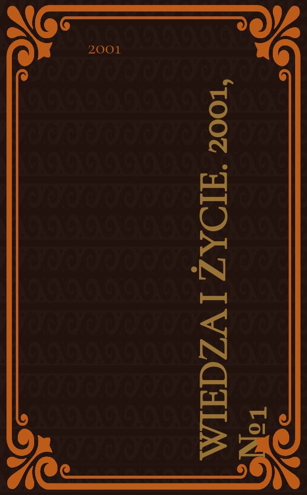 Wiedza i życie. 2001, №1(793)