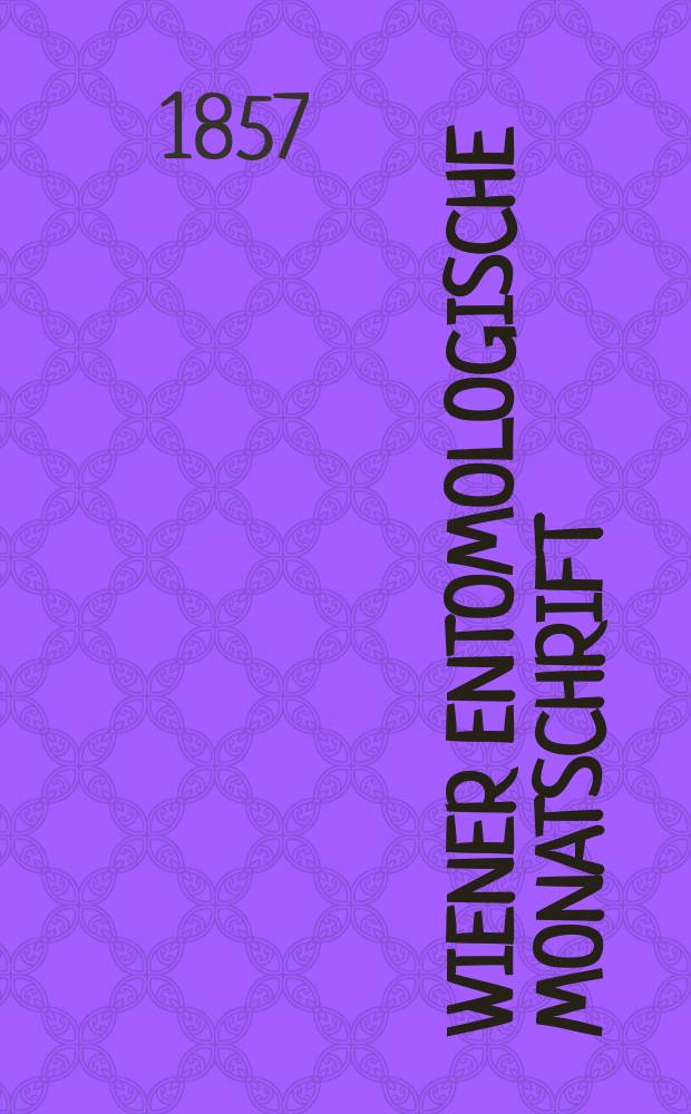 Wiener entomologische Monatschrift