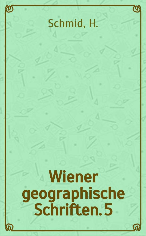 Wiener geographische Schriften. 5 : Das Autobusnetz Österreichs