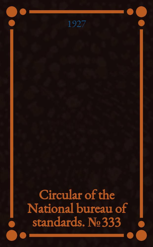 Circular of the National bureau of standards. №333 : Specifications for the manufacture and installation of two - section knife - edge railroad track scales