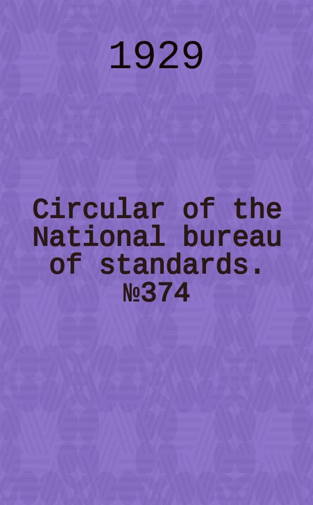 Circular of the National bureau of standards. №374 : X-ray and radium protection