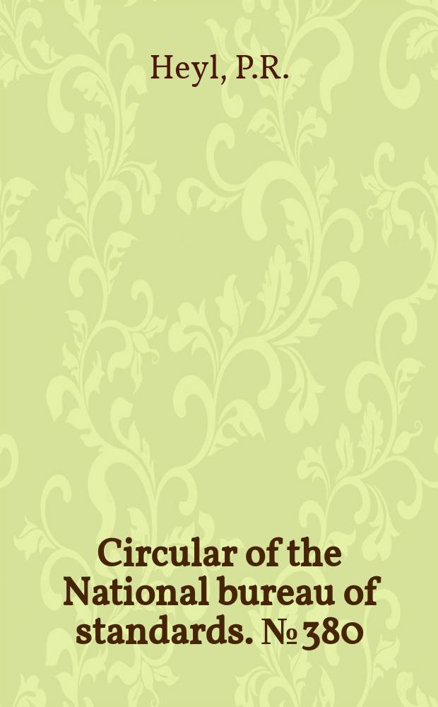 Circular of the National bureau of standards. №380 : Architectural acoustics