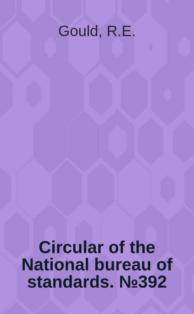 Circular of the National bureau of standards. №392 : Testing of timepieces
