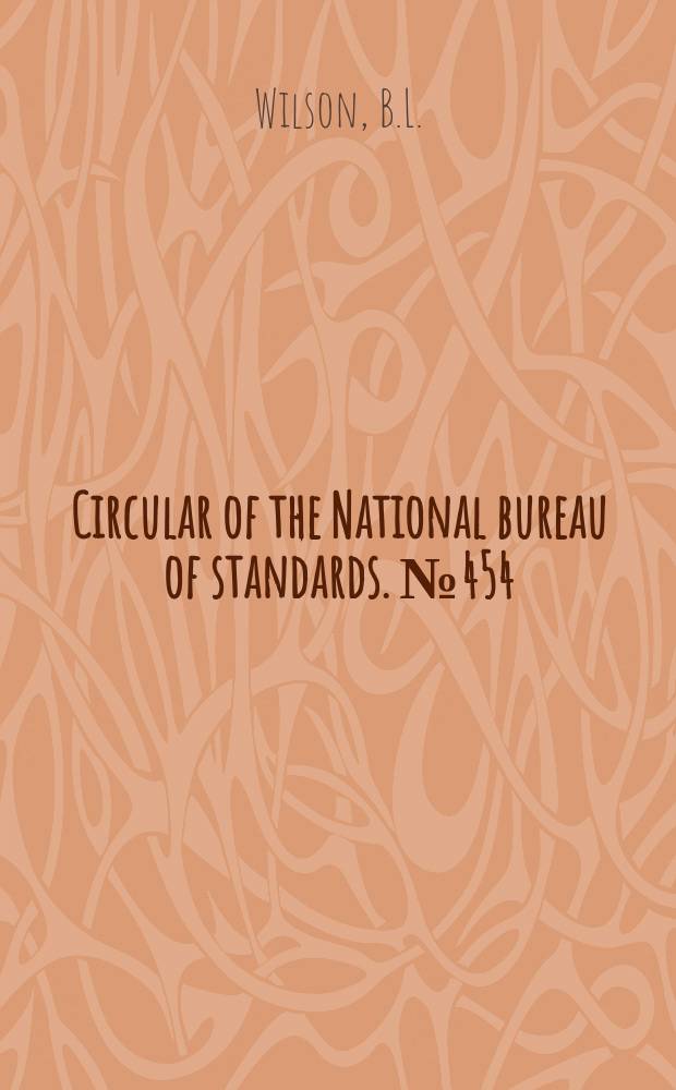 Circular of the National bureau of standards. №454 : Proving rings for calibrating testing machines