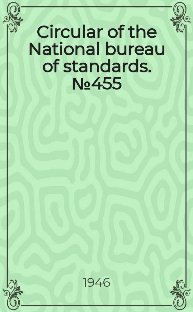 Circular of the National bureau of standards. №455 : Flameproofing of textiles