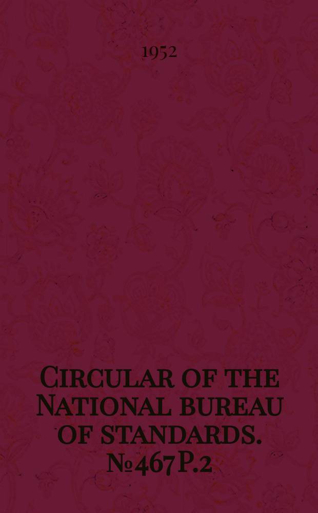 Circular of the National bureau of standards. №467[P.2] : Atomic energy levels ad derived from the analyses of optical spectra