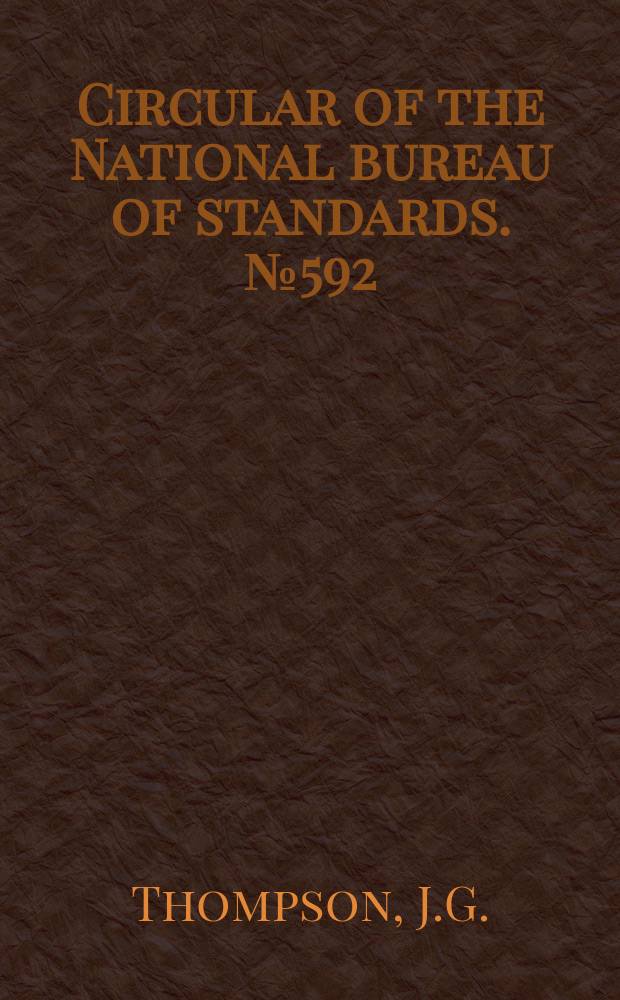 Circular of the National bureau of standards. №592 : Nickel and its alloys