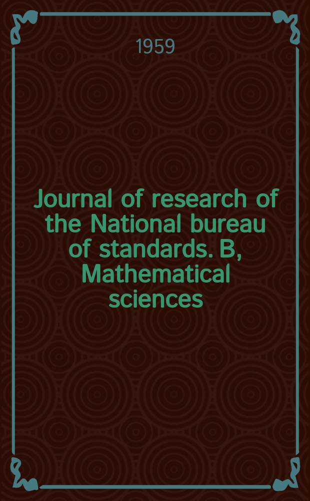 Journal of research of the National bureau of standards. B, Mathematical sciences