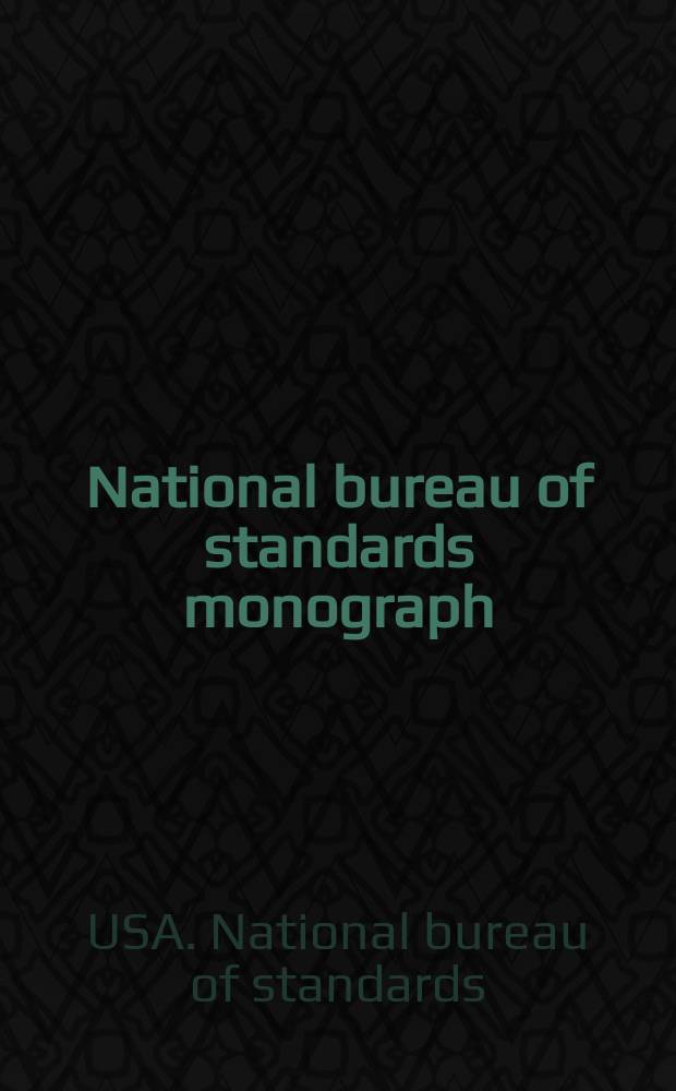 National bureau of standards monograph