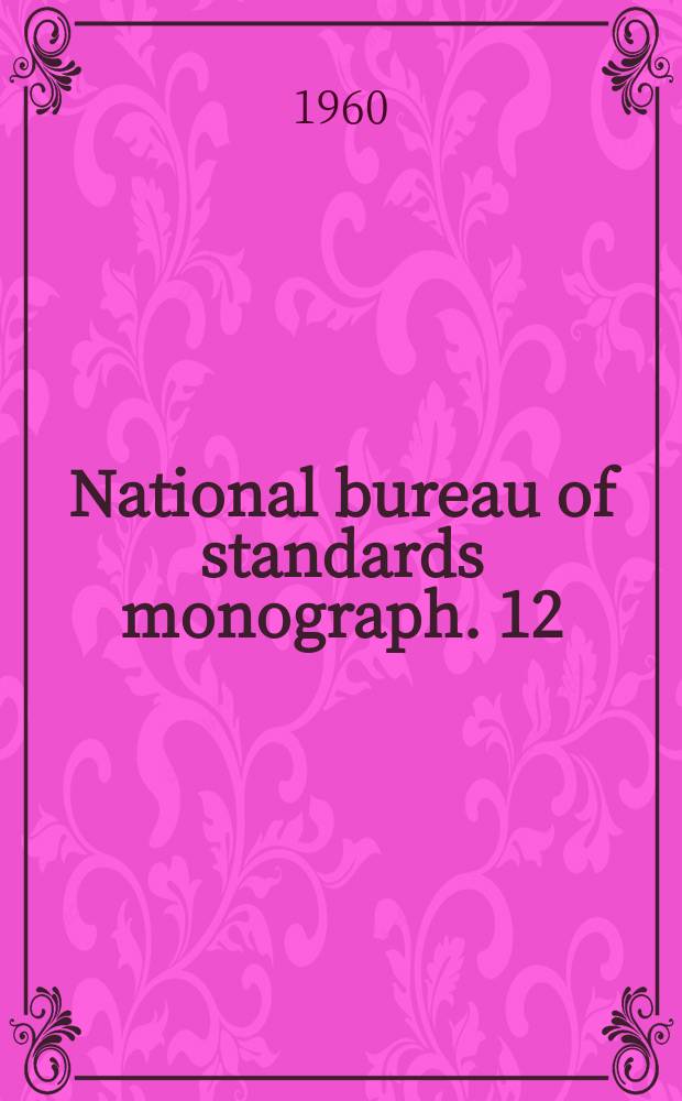 National bureau of standards monograph. 12 : Stabilization of free radicals at low temperatures