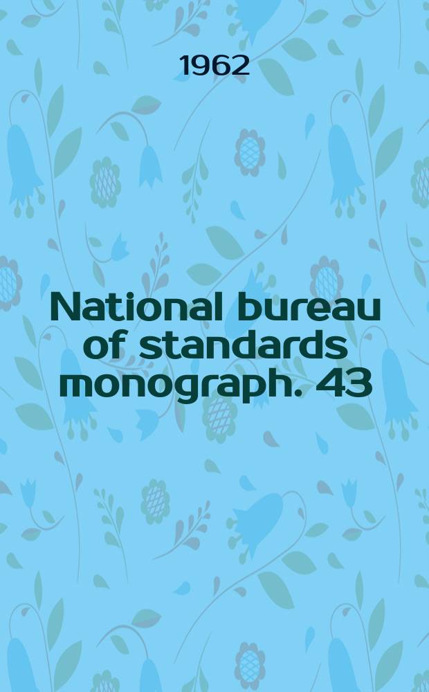 National bureau of standards monograph. 43 : Chemistry of cement