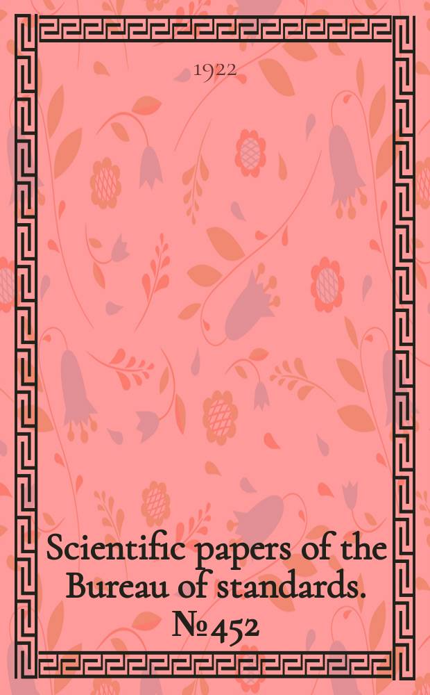 Scientific papers of the Bureau of standards. №452 : Structure of martensitic carbon steels and changes in microstructure which occur upon temping