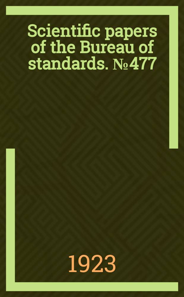 Scientific papers of the Bureau of standards. №477 : Spectroradiometric analysis of radio signals