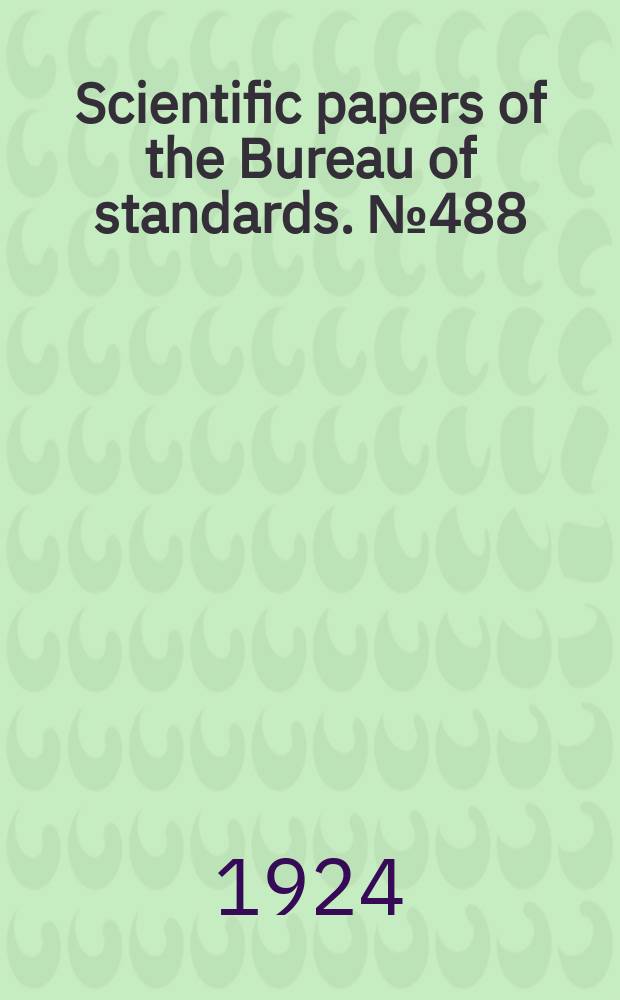 Scientific papers of the Bureau of standards. №488 : Thermal expansion of molybdenum