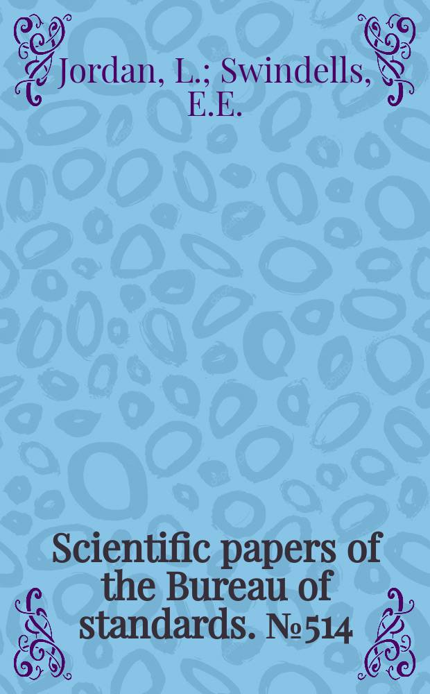 Scientific papers of the Bureau of standards. №514 : Gases in metals
