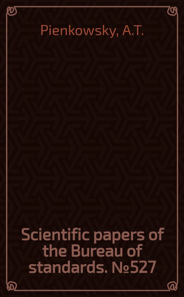 Scientific papers of the Bureau of standards. №527 : Short tests for sets of laboratory weights