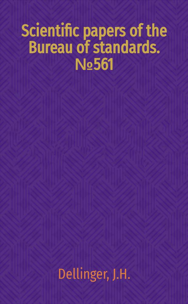 Scientific papers of the Bureau of standards. №561 : Cooperative measurements of radio fading in 1925