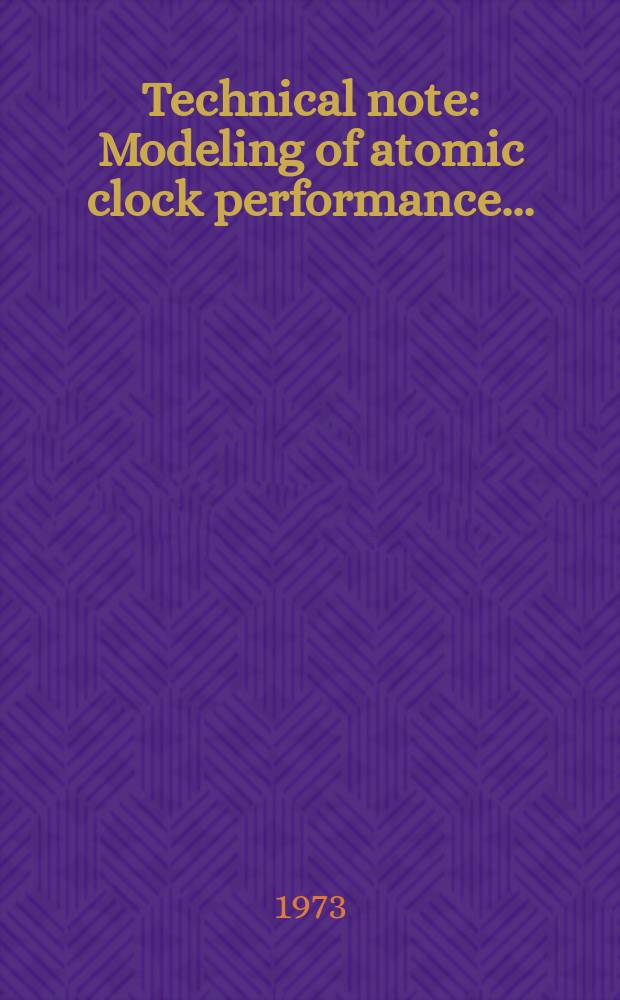Technical note : Modeling of atomic clock performance...
