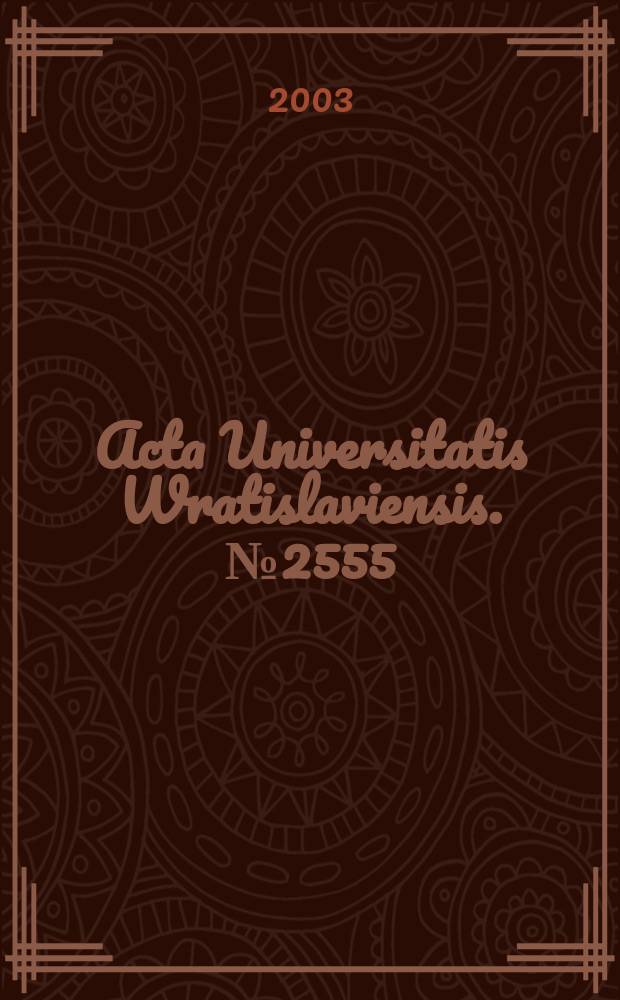 Acta Universitatis Wratislaviensis. №2555 : Jan Mikulicz - Radecki