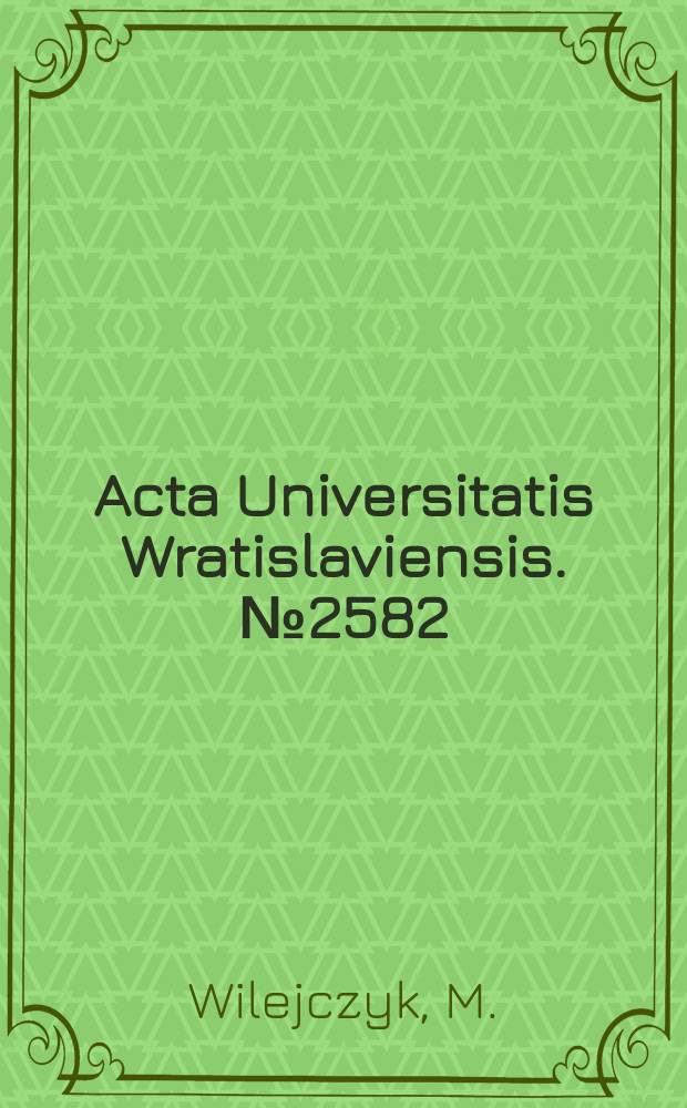 Acta Universitatis Wratislaviensis. №2582 : Zbycie przedsiębiorstwa